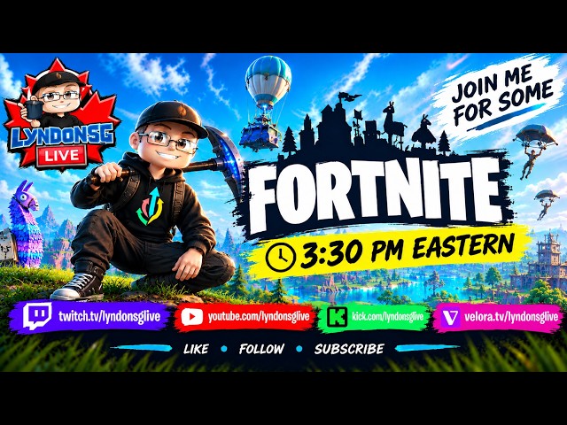Oct 6/26 - Tueday Fortniting!