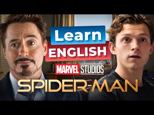 Learn English with SPIDER-MAN — Peter Parker Meets Tony Stark