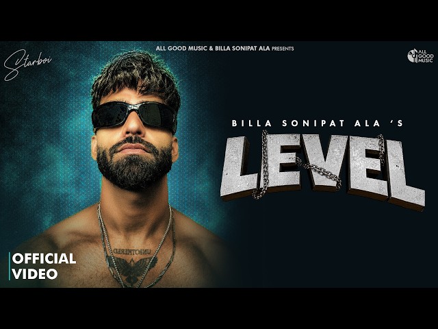 Level (Official Video) Billa Sonipat Ala | Komal Chaudhary | Lakshay Malik | New Haryanvi Songs 2026