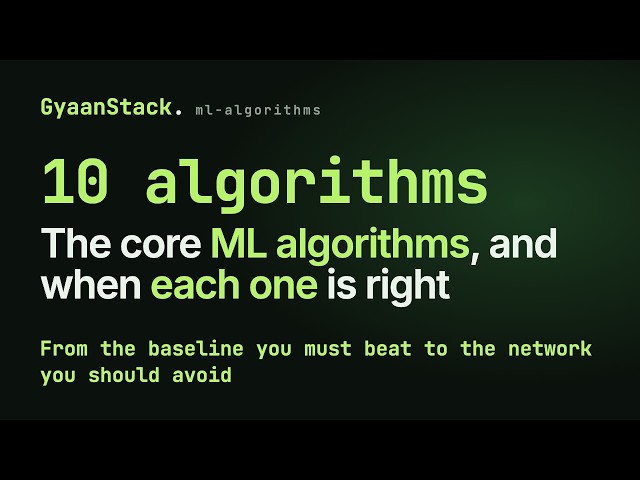 10 core machine learning algorithms, and when each one is right