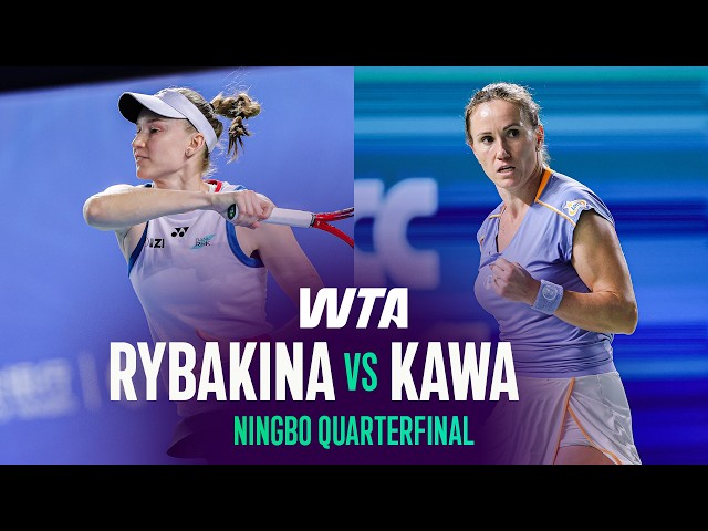 Elena Rybakina vs. Katarzyna Kawa | 2026 Ningbo Quarterfinal | WTA Match Highlights