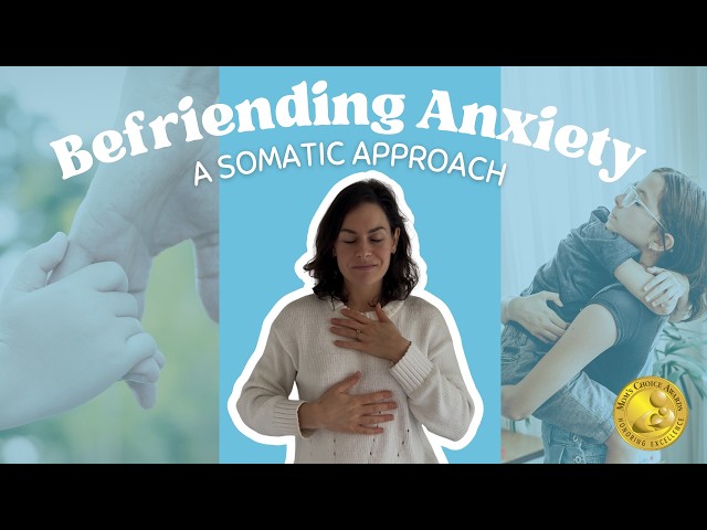 ☮️ Heal Anxiety Through Your Body: Somatic therapy for anxiety