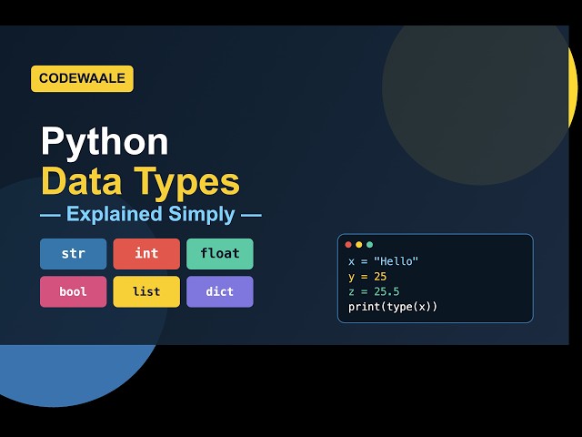 Python Data Types Explained | Python Tutorial