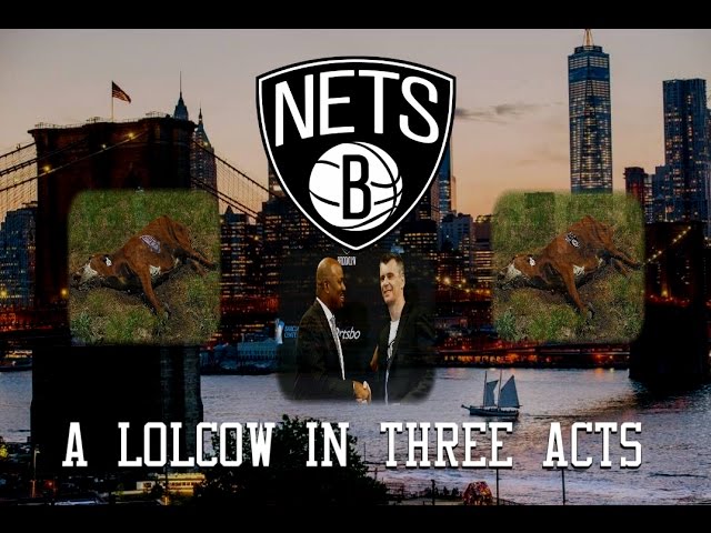 The Brooklyn Nets: A Lolcow in Three Acts