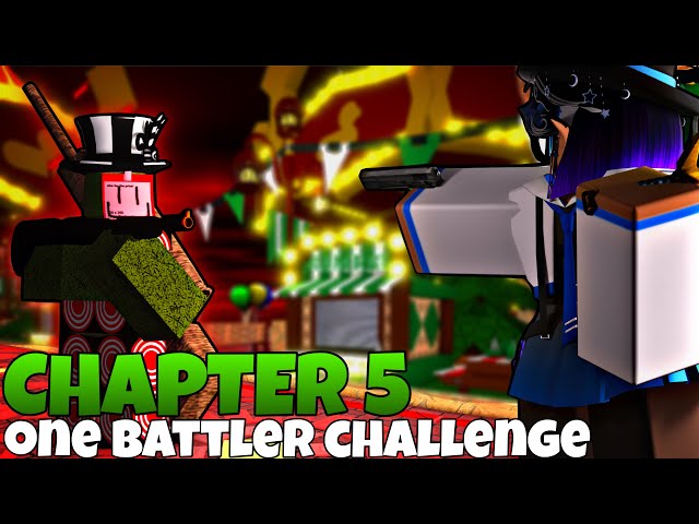 CHAPTER 5 ONE BATTLER CHALLENGE! | Roblox | [The Battle Bricks: Chapter 5 One Battler Challenge]