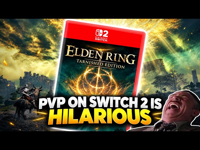 ELDEN RING PVP ON SWITCH 2 IS HILARIOUS