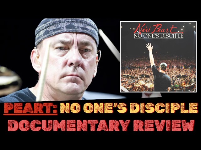 NEIL PEART (RUSH): NO ONE’S DISCIPLE NEW DOCUMENTARY REVIEW & REACTION
