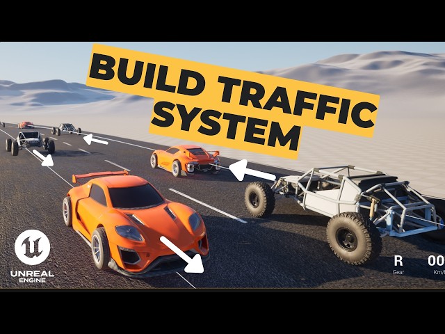 How to Make a Traffic System in UE5 - Part 1: Spawning Vehicles
