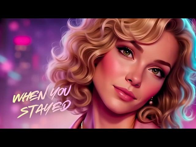 When You Stayed (Song) | Romantic Synthwave & Dreamwave | 80s Retrowave #music