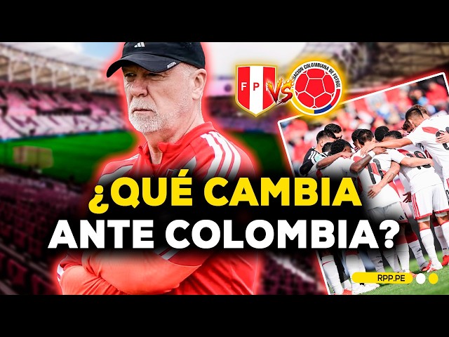 PERUVIAN NATIONAL TEAM: WHAT CHANGES SHOULD MANO MENEZES MAKE AGAINST COLOMBIA? | Fútbol Como Cancha
