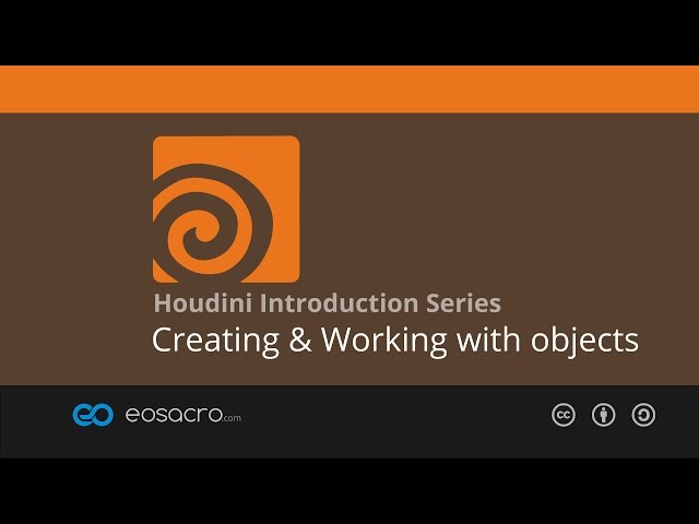 Houdini Intro - 02 - Creating & Working with objects