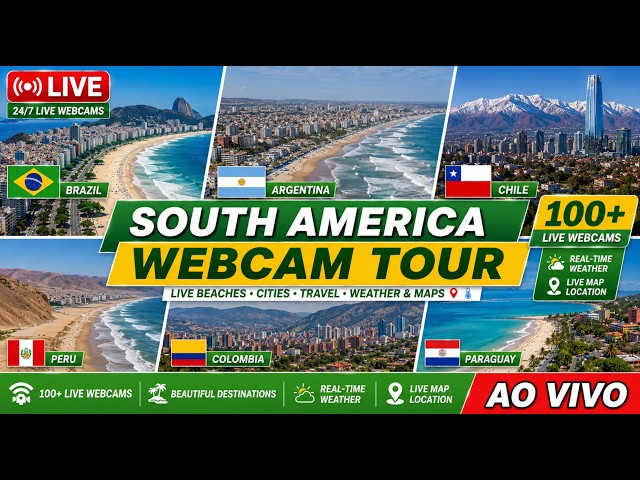 🏖️🅰🅾🆅🅸🆅🅾🏖️Webcams de Toda América do Sul Live Tour🇧🇷🇦🇷🇨🇱🇨🇴🇵🇪🇺🇾🇵🇾Brazil Argentina Chile Uruguay Peru