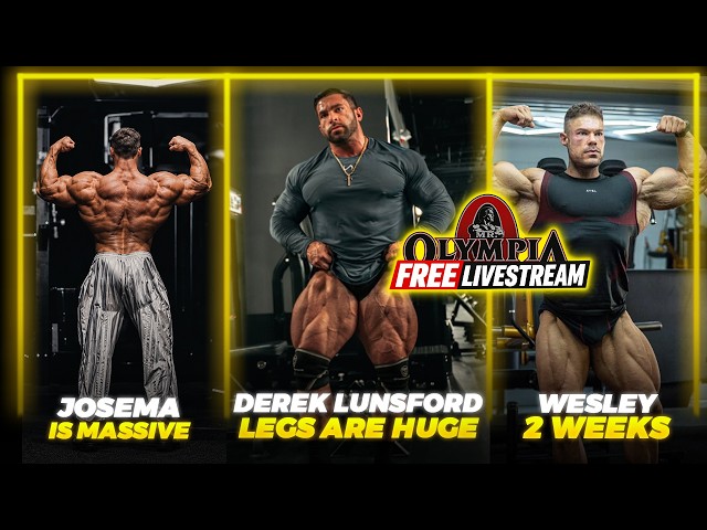 Derek Lunsford's LEGS ARE MASSIVE + Wesley Vissers LOOKS CRAZY + Mr Olympia FREE LIVESTREAM + Josema
