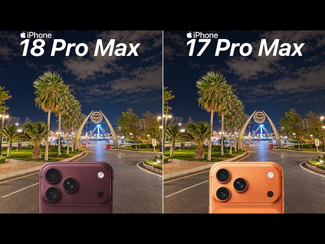 iPhone 18 Pro Max VS iPhone 17 Pro Max Camera Test Comparison