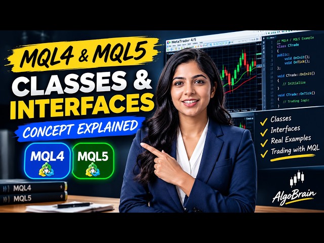 MQL4/MQL5 Programming #3 : OOP Explained: Classes, Objects & Interfaces