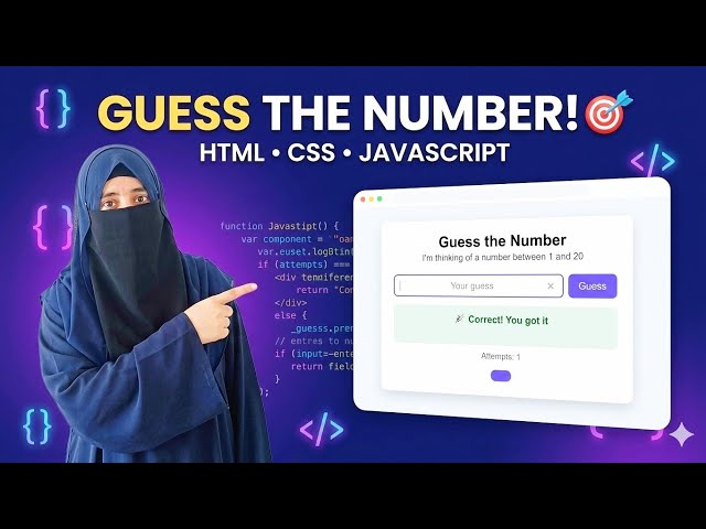 HTML CSS JavaScript Project | Guess the Number Game from Scratch