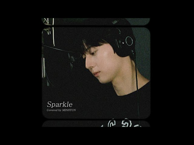 [COVER] 황민현 (HWANG MIN HYUN) - Sparkle (원곡 : Radwimps)