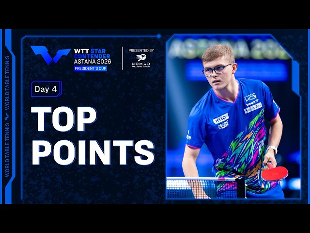 Top points of Day 4 | #WTTAstana 2026