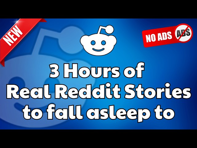 [No Ads] 3 HOURS Of Reddit Stories To Fall Asleep To | New AITA Stories & Relationship Drama