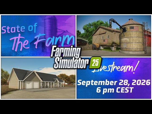 Farm Sim News - State of the Farm NEXT WEEK, Peanut Mods, & New Maps! | Farming Simulator 25