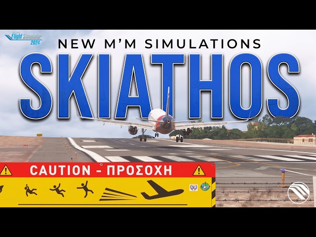 The ULTIMATE Skiathos? M'M Simulations LGSK Review | MSFS 2024