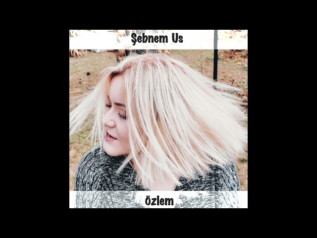 Şebnem Us - Özlem