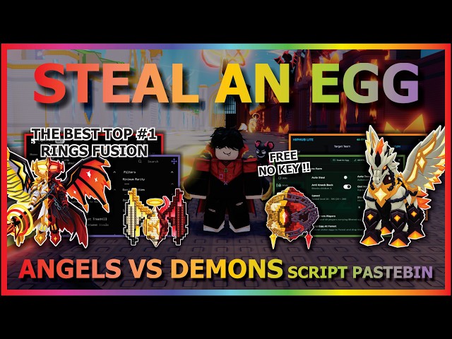 STEAL AN EGG Script Pastebin 2026 AUTO FARM, INSTANT STEAL, AUTO RING, ANGELS VS DEMONS (NO KEY) ☀️🔥