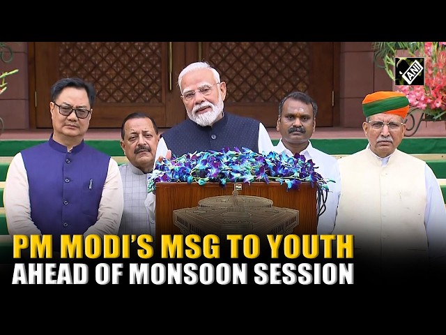 Don’t Miss This! PM Modi praises young talent ahead of Monsoon Session 2026