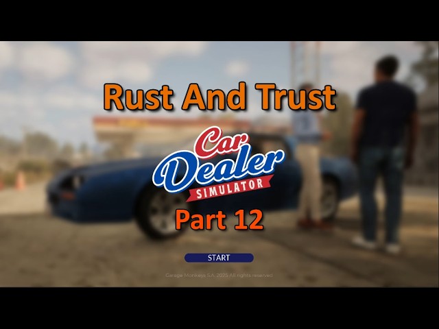 Car Dealer Simulator - Part 12 - Just Send It! Focus!