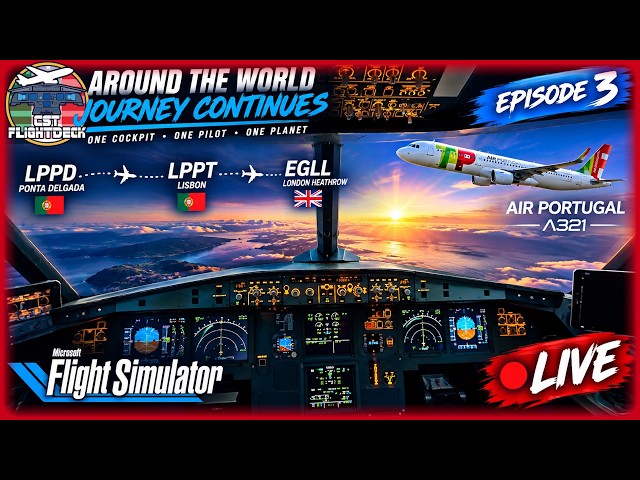 WE MADE IT TO EUROPE! ✈️ | Full-Scale Cockpit WORLD TOUR CONTINUES | EP. 3 LPPD → LPPT → EGLL