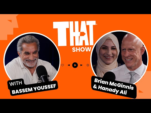 THAT INTERVIEW Podcast with Bassem Youssef | Brian McGinnis