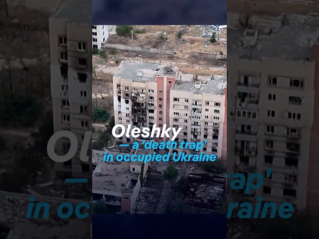 Oleshky - a 'death trap' in occupied Ukraine | DW News