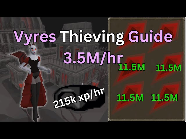 Pickpocketing Vyres OSRS Guide 3.5m/hr