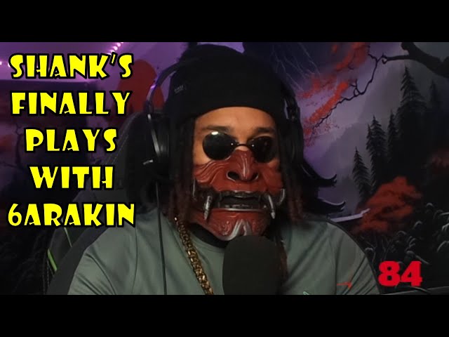 6ARAKIN All Losses Part 109 + 6ARAKIN Finally Play's With Shanks