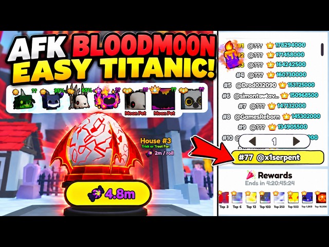 HOW TO AFK BLOODMOON LEADERBOARD *SUPER OP* | Pet Simulator 99
