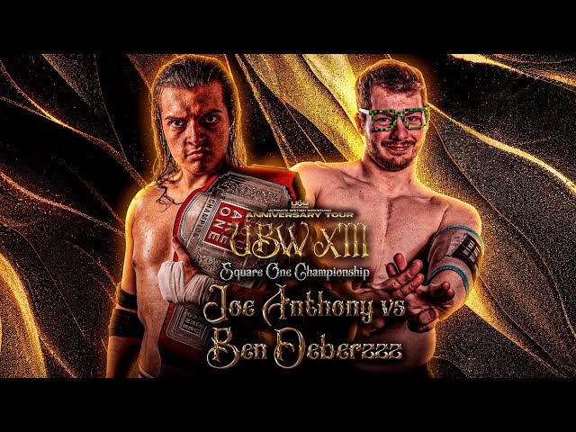 Joe Anthony (c) Vs Ben Deberzzz - UBW Square One Championship