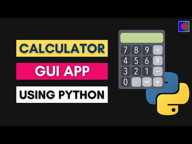 Calculator GUI Application using Python | Tkinter Tutorial | Python Mini Project