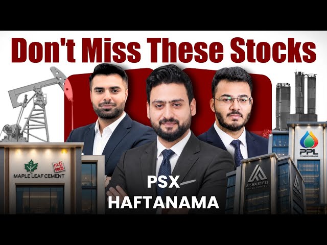 Top Picks, Oil Impact and Market Analysis | PSX HaftaNama