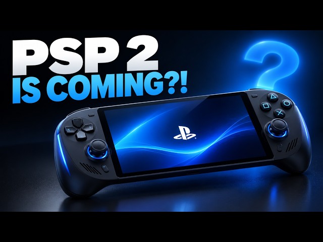 PSP 2 Is Coming!? Sony Just Did THIS…