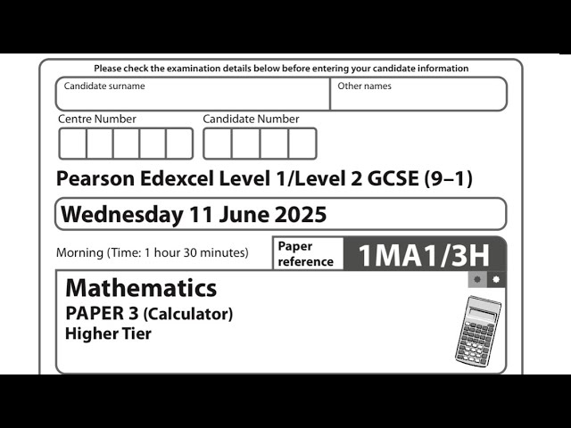 GCSE Maths Edexcel June 2025 Higher Paper 3 Exam Walkthrough | 1MA1/3H