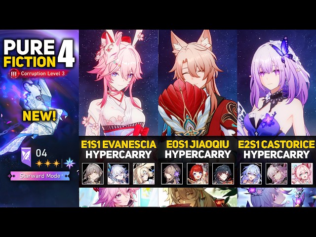 E1S1 Evanescia & E0S1 Jiaoqiu Hypercarry & E2S1 Castorice | Pure Fiction 4 Starward Mode | HSR 4.6
