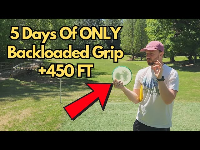 "SIMPLE Grip Tip" Yields 450+ Foot Backhands!
