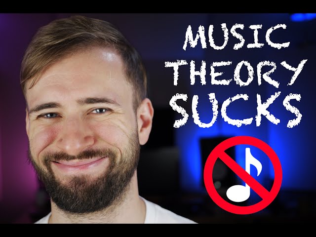 Why Music Theory SUCKS