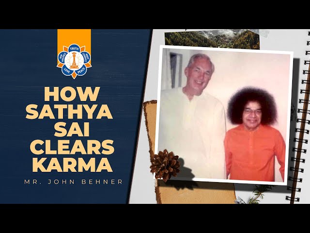 God And Karma | Sathya Sai Miracles | John Behner at Hollywood Center | Jan 2014