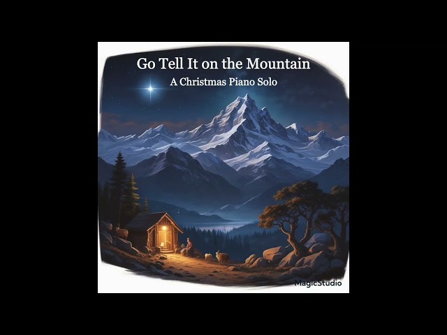 Go Tell It on the Mountain, piano solo