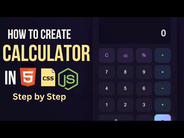 How to Create a Digital Calculator Using HTML CSS JS
