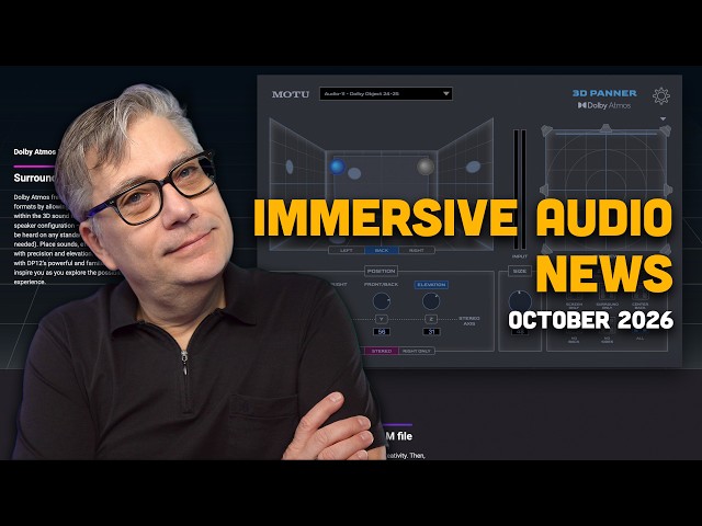 Dolby Atmos Comes to Digital Performer, Plus 9 More Immersive Audio Stories