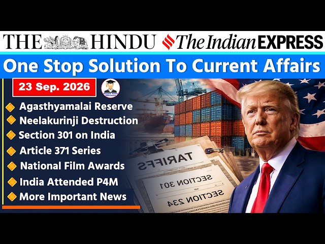 23 September 2026 | The Hindu Newspaper Analysis | 22 Sept Current Affairs Today |Editorial Analysis