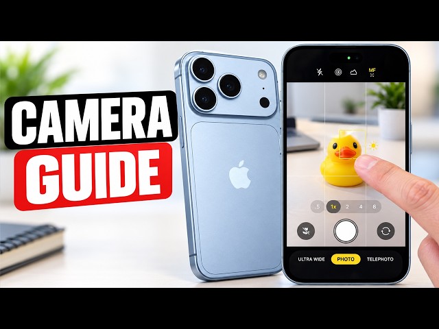 iPhone 18 Pro Camera Tutorial: How to Use Every Feature