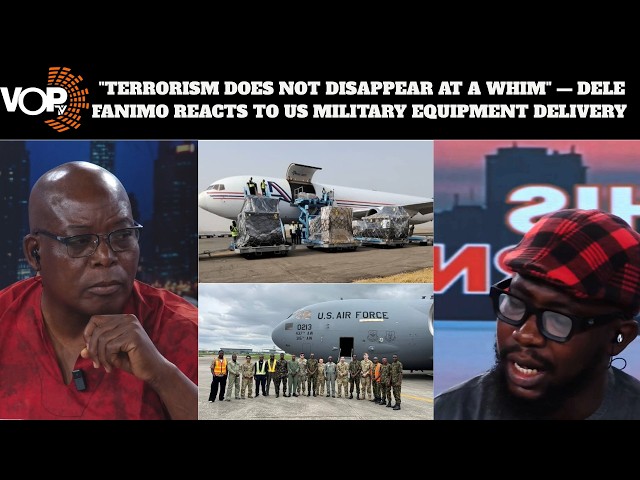 "TERRORISM DOES NOT DISAPPEAR AT A WHIM" — DELE FANIMO REACTS TO US MILITARY EQUIPMENT DELIVERY